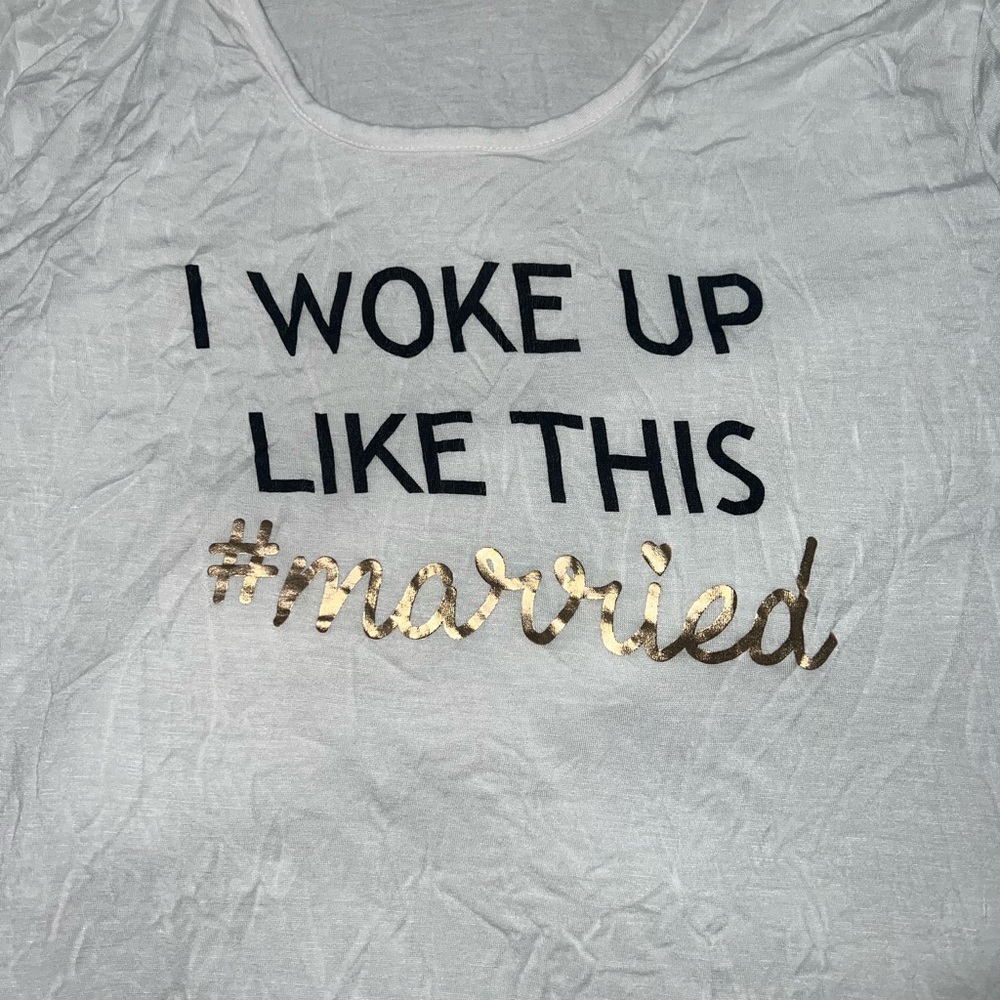 Woke up like this #Married Sleepshirt